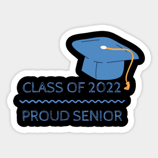 Class of 2022 - Seniors Sticker